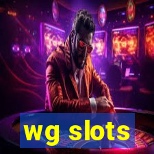 wg slots